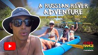 Adventures Rafting on the Russian River | Sonoma, California