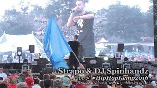 Strapo & DJ Spinhandz • live @ Hip Hop Kemp 2016
