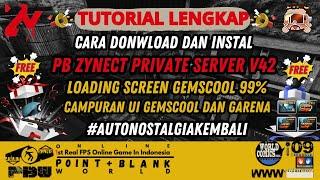 TUTORIAL DOWNLOAD POINTBLANK ZYNECT 100% WORK || PRIVATE SERVER