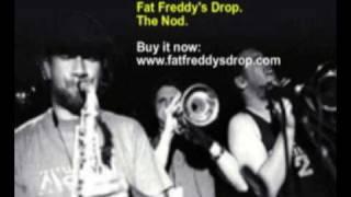 Fat Freddy's Drop - The Nod