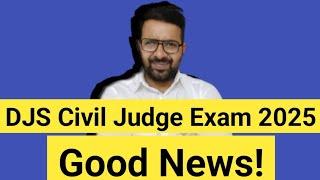 Good News! DJS Civil Judge Vacancy 2025 || Total Post 100! || A Rahi hai!