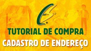 Tutorial de Compra Casa do Soldador - Cadastro de Endereço