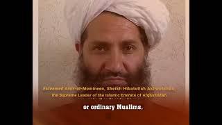 speeches of the supreme leader of the of Afghanistan with English subtitle