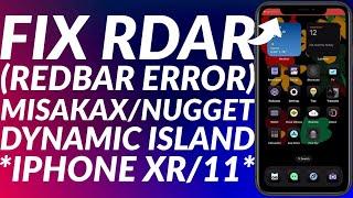 [FIX] Dynamic Island Redbar/RDAR Error for iPhone XR/11 with Cowabunga Lite Windows | Full Guide