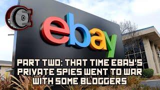 Part Two: That Time eBay's Private Spies Went To War With Some Bloggers | BEHIND THE BASTARDS