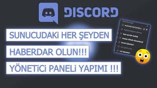 DİSCORD SUNUCUNUZA PANEL YAPIMI!!! (SUNUCUDAKİ HERŞEYDEN HABERDAR OLUN!)