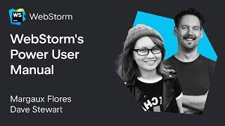 WebStorm's Power User Manual