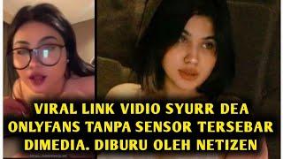 Viral !!! Vidio Syurr Dea onlyfans Tanpa Sensor. Ternyata Link nya Tersebar Media !!!