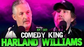 Ep. 183 Harland Williams - Hate To Break It To Ya w/ Jamie Kennedy