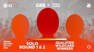 Solo Qualified Wildcard Winners Announcement | GBB23: World League