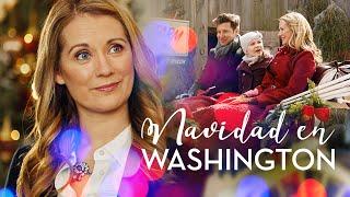 Navidad en Washington | Peliculas de Navidad Completas en Español