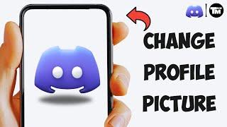 How to Change Your Profile Picture on Discord Mobile (2023)