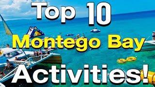 TOP 10 Things to Do in Montego Bay, Jamaica!!