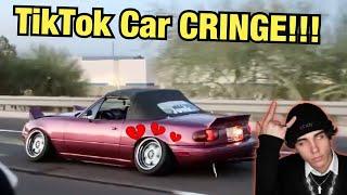 CRINGIEST CAR TIKTOKS I'VE EVER SEEN!!! - Prepare To CRINGE!!!