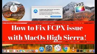 Fix Fcpx not working in Mac Os High Sierra -fix crash final cut pro