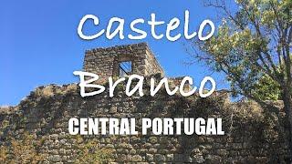 Castelo Branco - Central Portugal