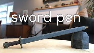Sword Pen! (DIY 3D Printed)