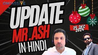 #ONPASSIVE ,25 December 2024,Full Update #ashmufareh हिन्दी में @onpassivezaver