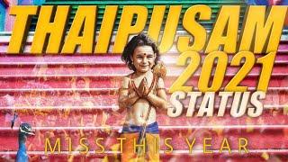 THAIPUSAM 2021 - WHATSAPP STATUS | MURUGAN | TINEIS