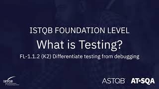 ISTQB Foundation Level Certification - Testing and Debugging (1.1.2)