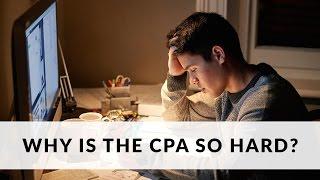 Why Are the CPA Exams So Hard? (3 Things)