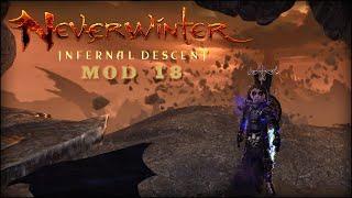 NEVERWINTER - INFERNAL DESCENT - MOD 18   RESTORE THE BROKEN WOOD GLYPHWORKS