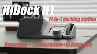 HiDock H1 11-in-1 Docking Station Review: A New Versatile Category