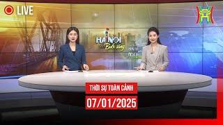  THỜI SỰ SÁNG 07/01 | Thời sự Hà Nội hôm nay | Tin tức thời sự 24h mới nhất