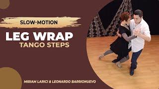 Tango steps in slow-motion "LEG WRAP"  + Contraboleo