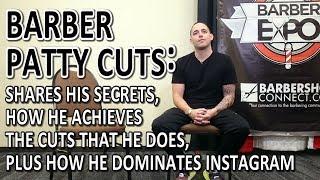 Barber Patty Cuts: Shares His Story Of Barbering Success & Babyliss Ambassadorship