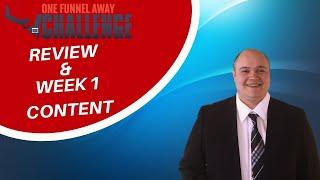 One Funnel Away Challenge - Here's What's In Week 1