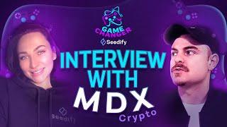 Game Changer interview with MDX Crypto 