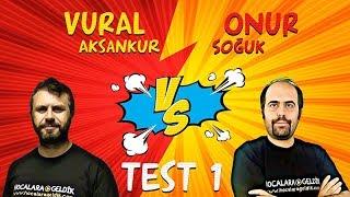 Hocaları Test Ediyoruz -1, Vural Hoca vs Onur Hoca