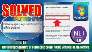 WORK 100%- THE TIMESTAMP SIGNATURE OR CERTIFICATE COULD NOT BE VERIFIED OR MALFORMED | FRAMEWORK 4.8