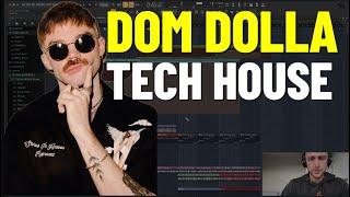 How To Make Tech House Like Dom Dolla  (Fl Studio Project File)
