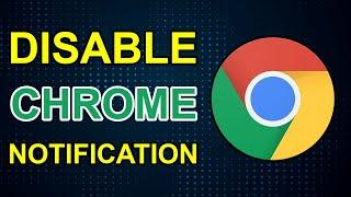 How to Disable Annoying Push Notification on Google Chrome?