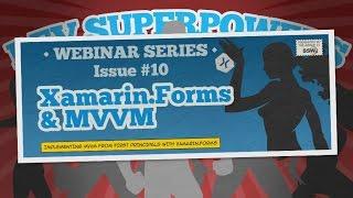 Xamarin.Forms & MVVM | Dev Superpowers Episode 10 | David Burela