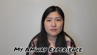 My Amway Experience