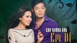 Ngọc Ngữ & Hoàng Nhung - Con Đường Xưa Em Đi PBN 114