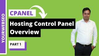 Cpanel Tutorial in Hindi Part -1 | Hosting Control Panel Guide Hindi/Urdu