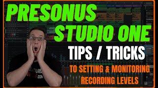 PRESONUS STUDIO ONE | HOW-TO Set Recording Levels