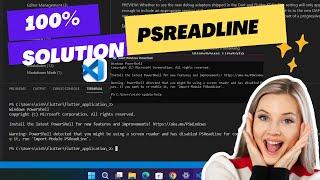 100 % Solution  PSReadLine Disabled  in  VSCode , Powershell . how to solve import module PSreadline
