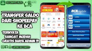 cara Transfer saldo shopeepay ke bca dengan biaya admin gratis | tarik saldo shopeepay ke bca