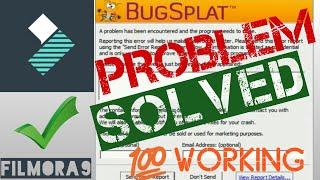 How to Solve Bugsplat Error | Filmora 9 | win 7/8/10 | Easy Steps