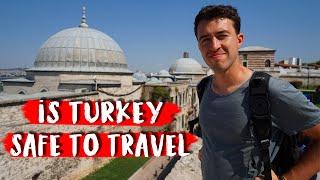 is Turkey Safe to Travel?