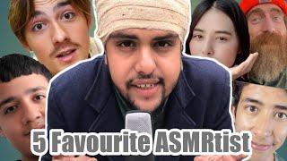 ASMR But I Am (My 5 Favourites ASMRtist)