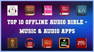 Top 10 Offline Audio Bible Android App