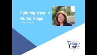 Building Trust in Telehealth Nurse Triage