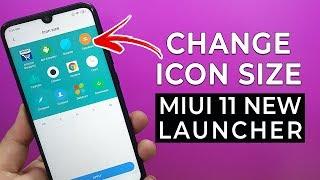 CHANGE ICON SIZE with NEW MIUI 11 LAUNCHER | DOWNLOAD NOW