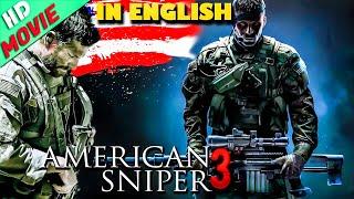 American Sniper 3 : Sniper Movies Best full Movie 2024 | Powerful Shooting Hollywood English Movie